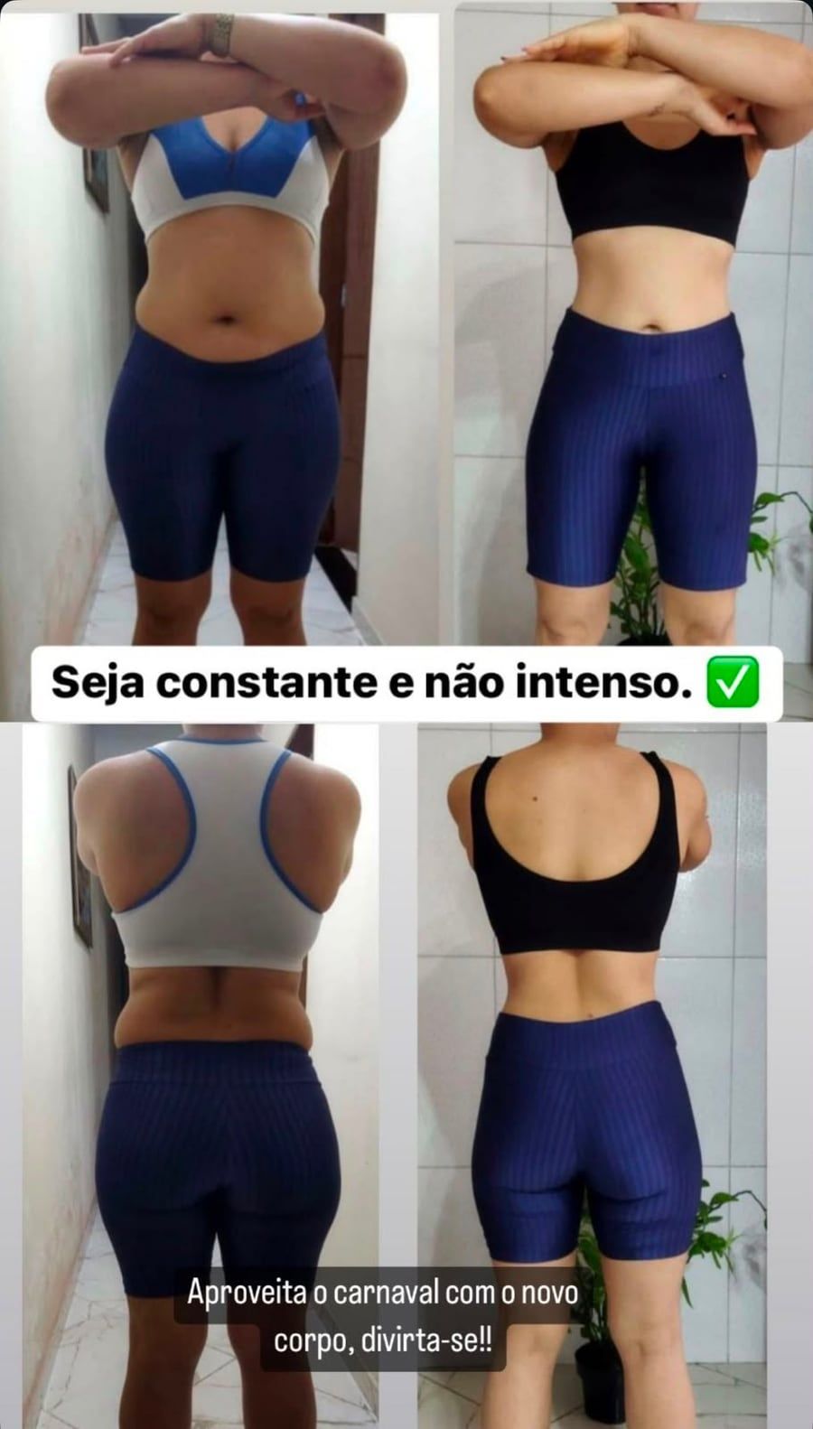 Comparativo antes e depois de uma aluna em quatro ângulos, de frente e de costas, mostrando redução de medidas no abdômen e nas costas.